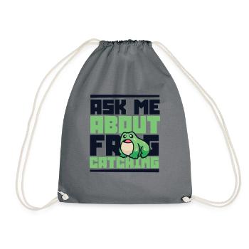 Ask Me About Frog Catching Tadpole Toad - Drawstring Bag - grey - Front
