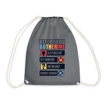Before You Bother Me Computer Scientist Admin - Drawstring Bag - grey - Front
