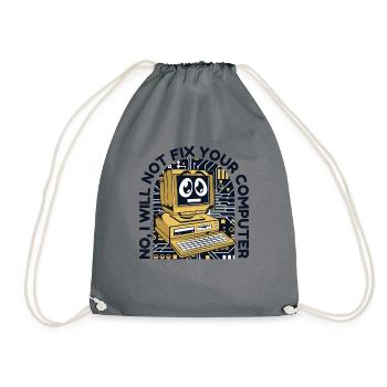 I will not fix your computer IT operations admin - Drawstring Bag - grey - Front