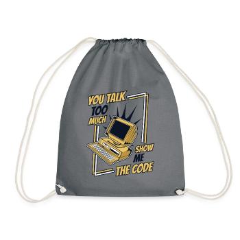 Tu parles trop Montrez-moi le développeur de code - Sac de sport léger - gris - Devant