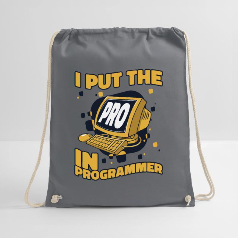 I Put The Pro In Programmer Developer Coder Turnbeutel