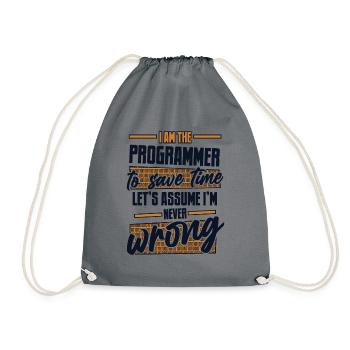 Programmer Let's Assume I'm Never Wrong Coder - Drawstring Bag - grey - Front