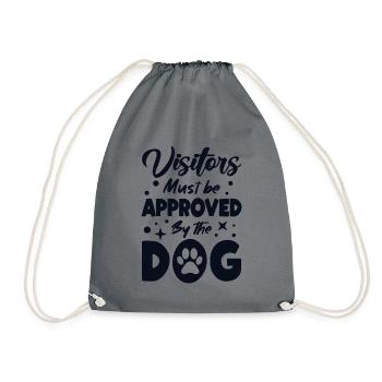 Visitors Approved By The Dog Male Four-legged Friend - Drawstring Bag - grey - Front