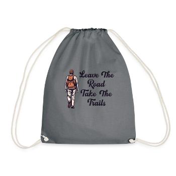 Leave Road Take Trails Hiking Trekking - Drawstring Bag - grey - Front