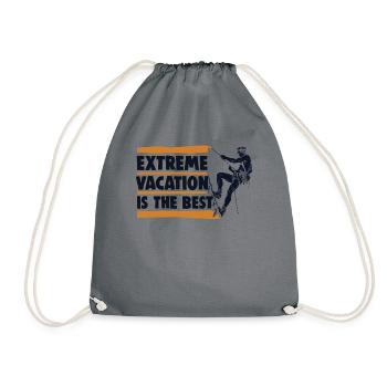 Extreme Vacation Is The Best Sport Climbing - Drawstring Bag - grey - Front
