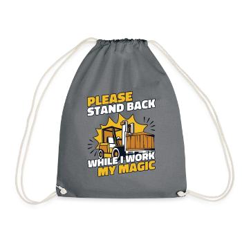 Stand Back While I Work My Magic Telehandler - Drawstring Bag - grey - Front