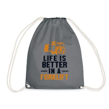 Life Is Better In A Forklift Forklift Driver - Drawstring Bag - grey - Front