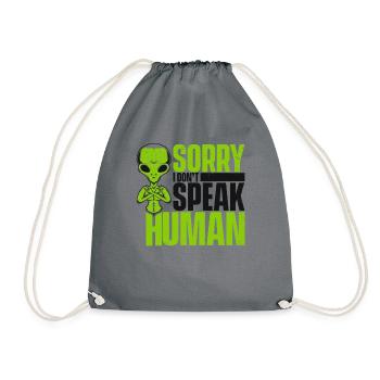 Désolé je ne parle pas humain Außerirdischer extraterrestre OVNI - Sac de sport léger - gris - Devant