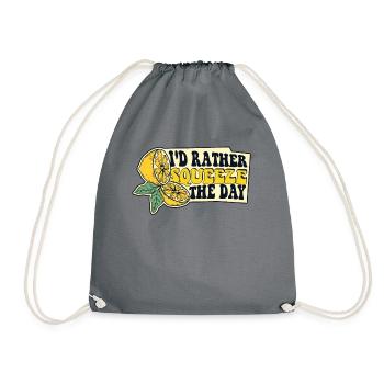 I'd Rather Squeeze The Day Limonade Liebhaber - Turnbeutel - Grau - Vorne