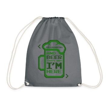 Programming And Beer That's Why I'm Here Coder - Drawstring Bag - grey - Front