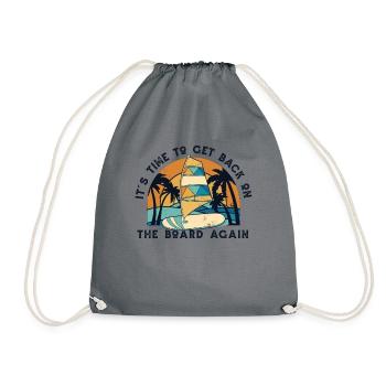 Il est temps de revenir sur la planche Surfer - Sac de sport léger - gris - Devant