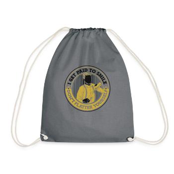 Je suis payé pour sourire Ne vous battez pas - Sac de sport léger - gris - Devant