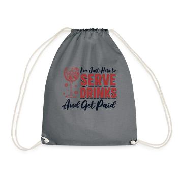 Just Here To Service Drinks And Get Paid Barman - Drawstring Bag - grey - Front