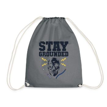 Stay Grounded Elektrotechniker Elektroniker - Turnbeutel - Grau - Vorne