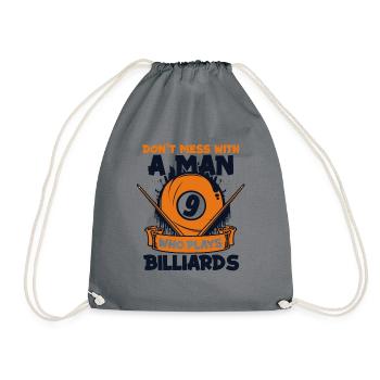 Don't Mess With A Man Who Plays Billiards - Drawstring Bag - grey - Front