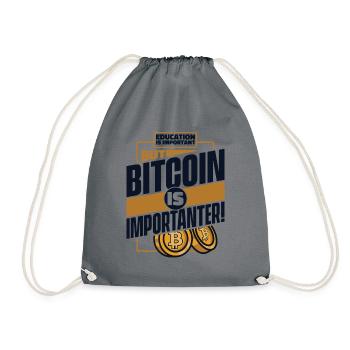 Education Is Important But Bitcoin Is Importanter - Turnbeutel - Grau - Vorne