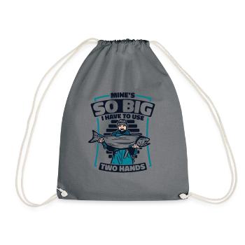 Mine's So Big I Have To Use Two Hands - Drawstring Bag - grey - Front