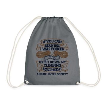 If You Can Read This Sport Climbing Speed Climbing - Drawstring Bag - grey - Front