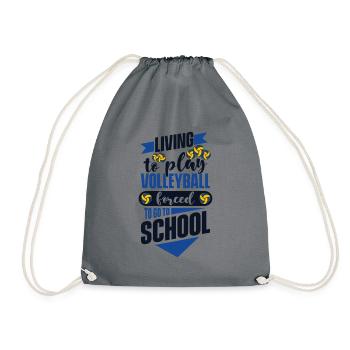Living To Play Volleyball Forced To Go To School - Drawstring Bag - grey - Front