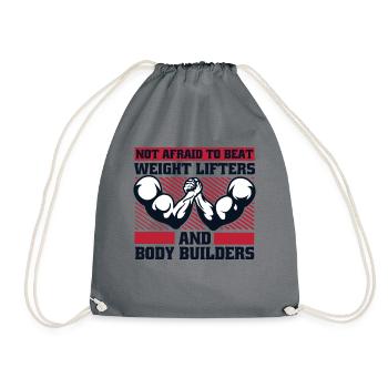 Not Afraid To Beat Weight Lifters Exercise Arm - Turnbeutel - Grau - Vorne