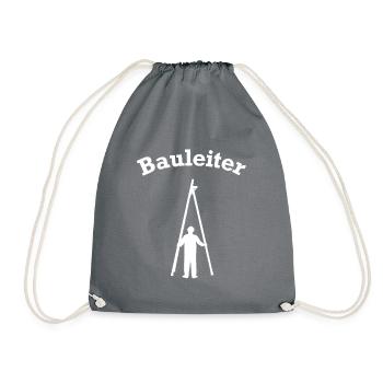 Bauleiter Leiter Wortspiel Bauen Hausbau Baustelle - Turnbeutel - Grau - Vorne
