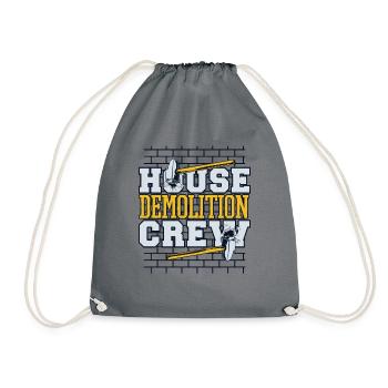Haus Abriss Crew Home Wrecker Experten Haus - Turnbeutel - Grau - Vorne