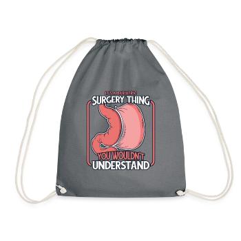It's A Bariatric Surgery Thing Bariatric Gastric - Drawstring Bag - grey - Front