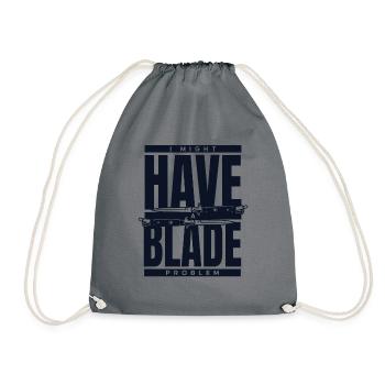 I Might Have Blade Problem Butcher Knife Knife - Drawstring Bag - grey - Front