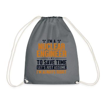 Ingénieur nucléaire Supposons que j’aie raison Nucléaire - Sac de sport léger - gris - Devant