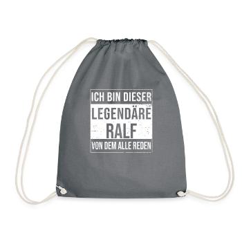 Ich bin dieser legendäre für Ralf - Turnbeutel - Grau - Vorne