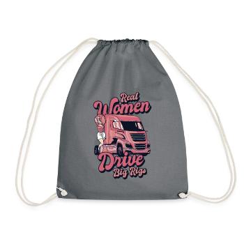 Real Women Drive Big Rigs Trucker Legends Lover - Drawstring Bag - grey - Front