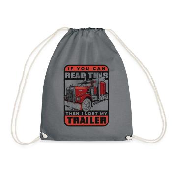 If You Can Read This I Lost My Trailer Trucker - Drawstring Bag - grey - Front