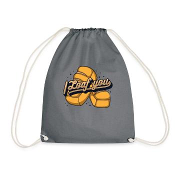 I Loaf You Bread Maker Bread Dough Bread Queen - Drawstring Bag - grey - Front