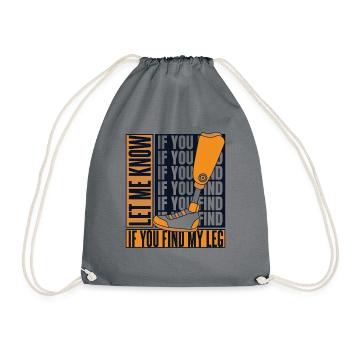 Faites-moi savoir si vous trouvez ma prothèse de jambe d’utilisateur de jambe - Sac de sport léger - gris - Devant