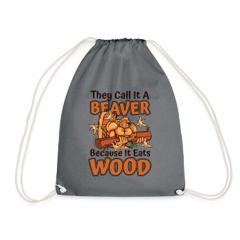 They Call It A Beaver Because It Eats Wood - Drawstring Bag - grey - Front