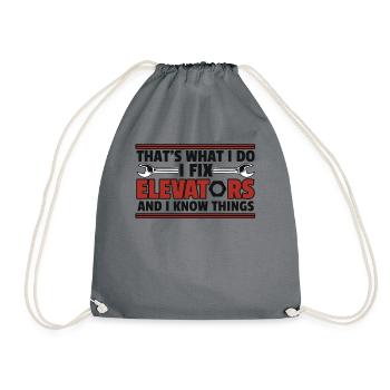 I Fix Elevators And I Know Things Repair Elevator - Drawstring Bag - grey - Front