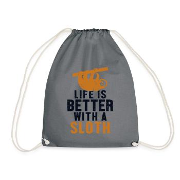 Life is Better with a Sloth Pilosa Folivora Lover - Drawstring Bag - grey - Front