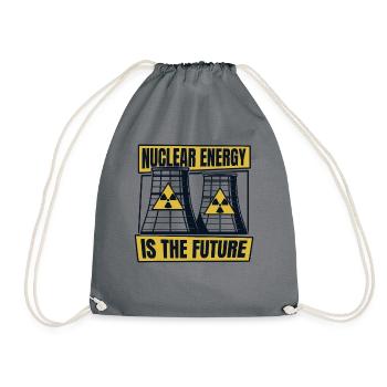 Nuclear Energy Is The Future Energy Uranium - Drawstring Bag - grey - Front