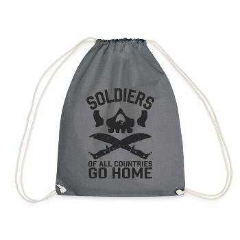 Soldiers of all Countries Go Home Anti Krieg - Turnbeutel - Grau - Vorne