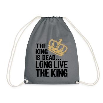 The King is Dead long live the King - Drawstring Bag - grey - Front