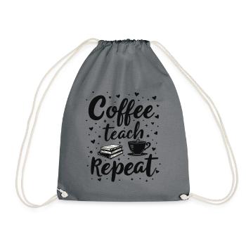 CoffeeTeach Repeat – Teacher Educator Education - Drawstring Bag - grey - Front