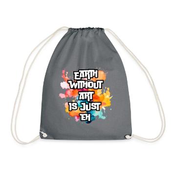 La Terre sans art est juste eh - Sac de sport léger - gris - Devant
