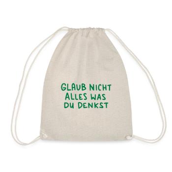 was du denkst - Turnbeutel - Natur - Vorne