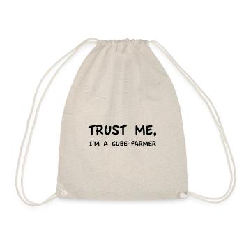 Croyez-moi, je suis un Cube-Farmer - Sac de sport léger - nature - Devant