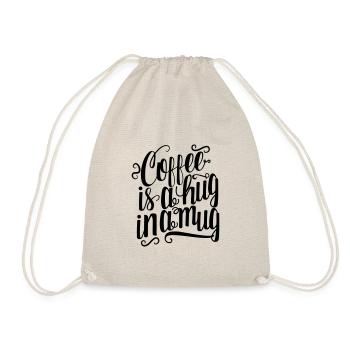 Le café est un câlin dans une tasse, je dis du café, je - Sac de sport léger - nature - Devant