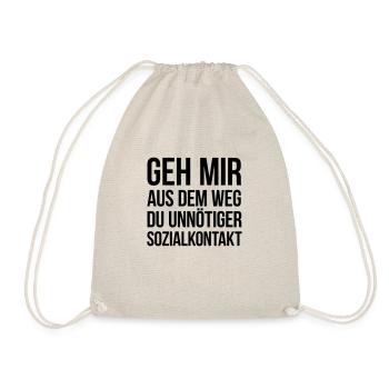 Geh mir aus dem Weg du unnötiger Sozialkontakt - Turnbeutel - Natur - Vorne