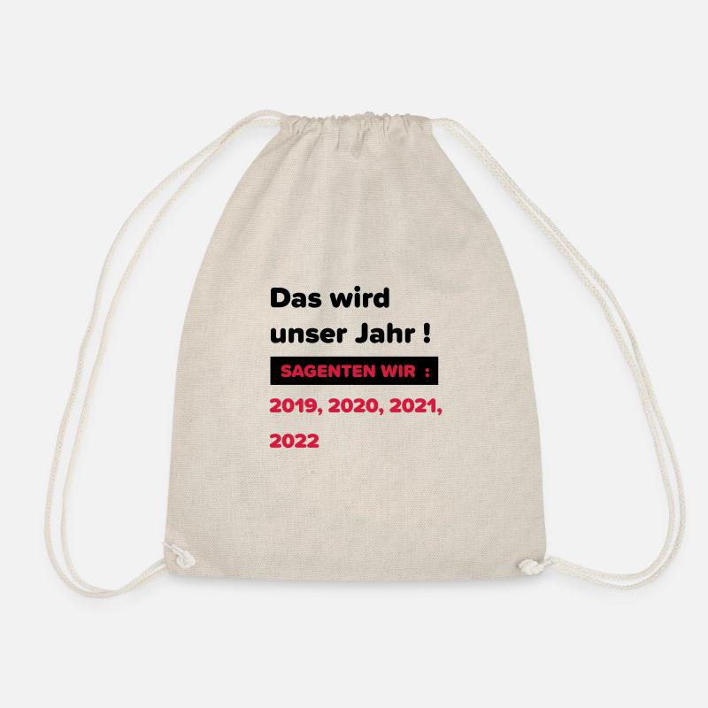 Das wird unser Jahr ! 19-22 - Turnbeutel - Natur