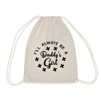 Ill always be a Daddys Girl - Turnbeutel - Natur - Vorne
