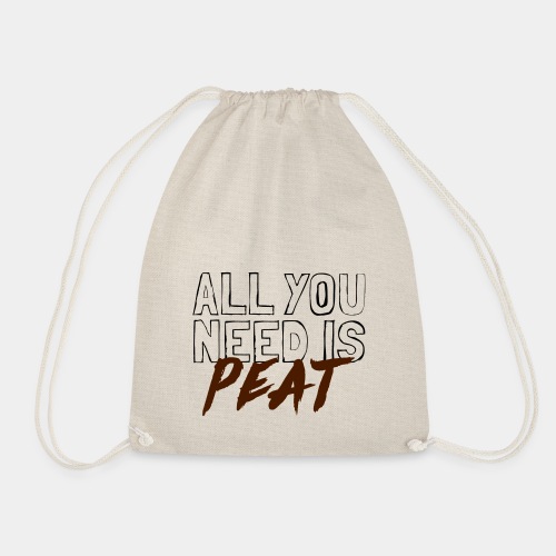 All you need is PEAT - Turnbeutel