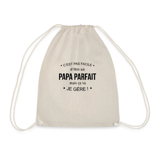 T-shirt Humour Papa : Pas Facile d'Être Parfait, mais Je Gère! - Sac de sport léger